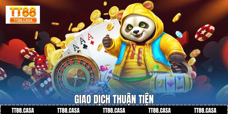 Giao dịch thuận tiện