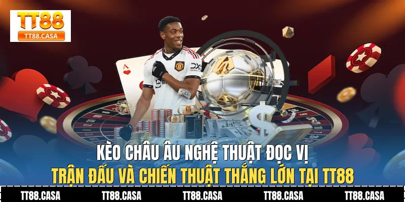 Kèo Châu Âu
